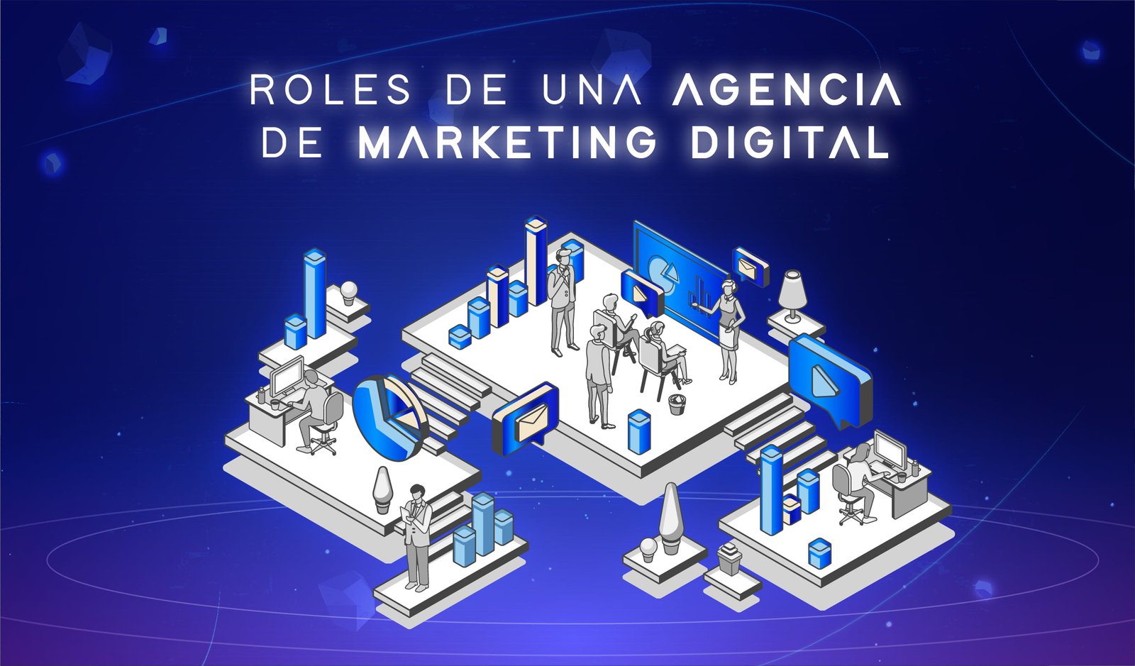 Roles de una Agencia de Marketing Digital